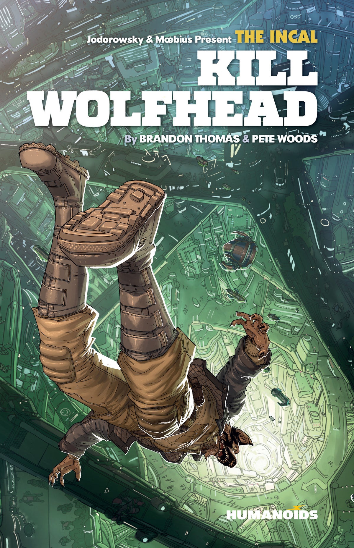 The Incal: Kill Wolfhead - Digital Edition