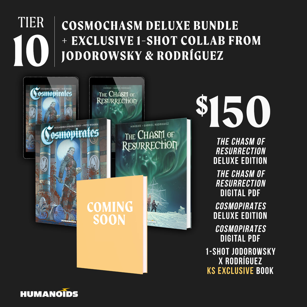 Tier 10 - both DELUXE EDITION + 1-SHOT KS EXCLUSIVE COMIC