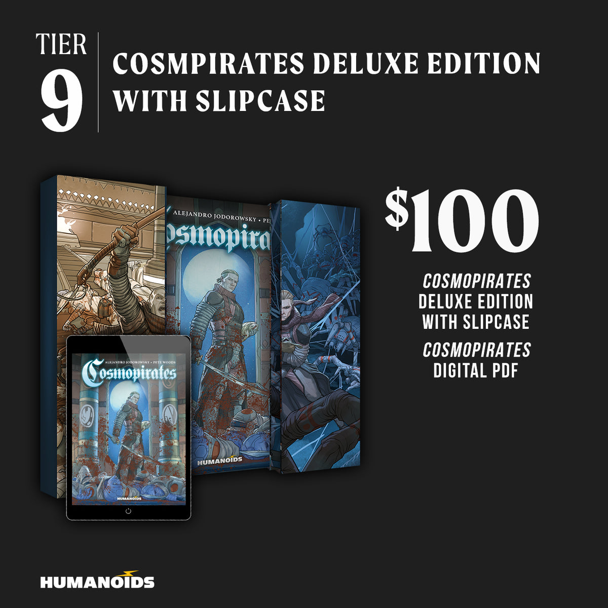 Tier 9 - COSMOPIRATES: DELUXE SLIPCASE EDITION